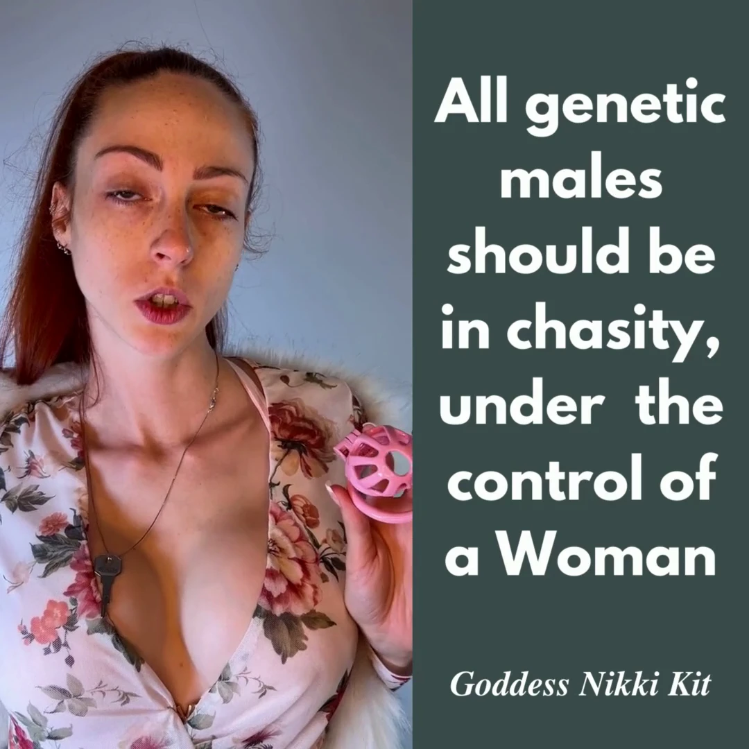 All genetic males (those with an XY set of sex chromosomes) belong locked in chastity.